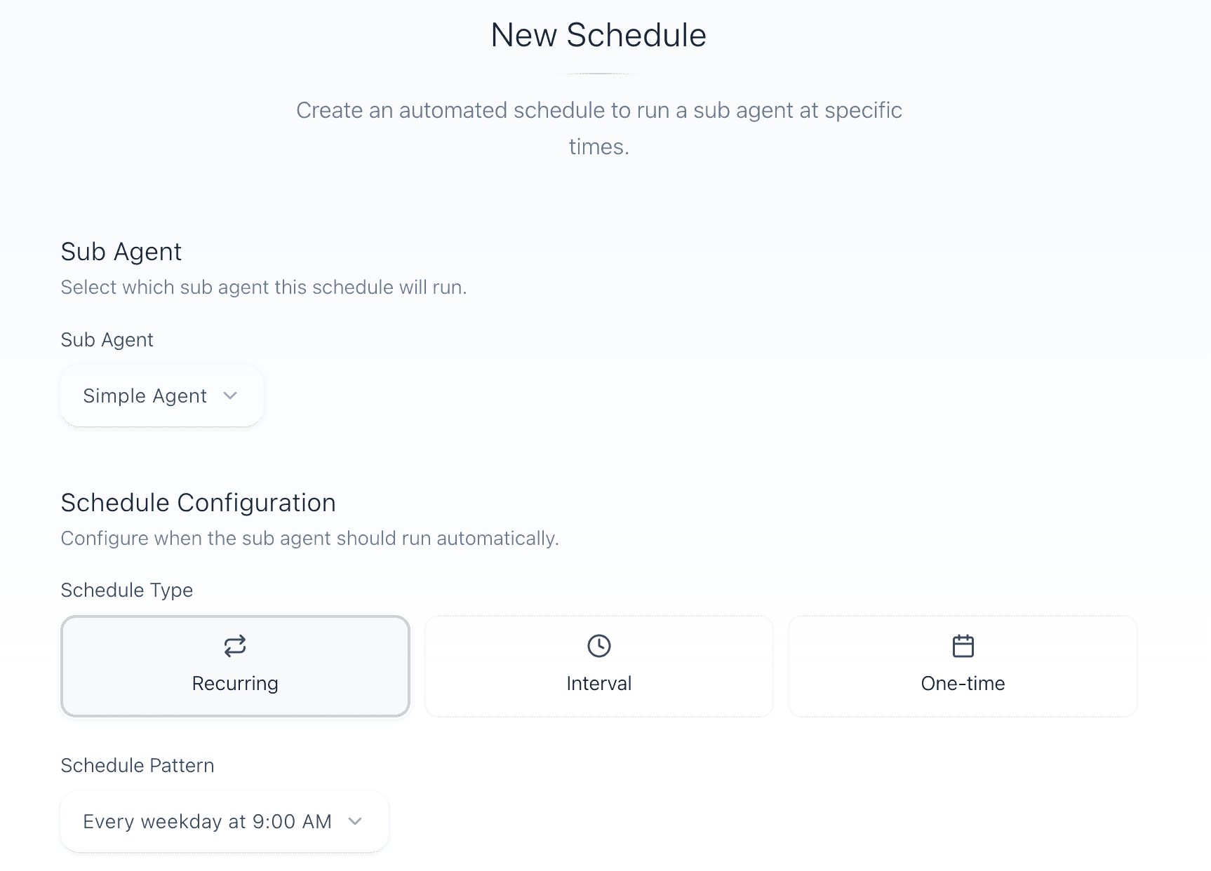 Praxis schedule creation screen for running a sub agent on a recurring, interval, or one-time basis.